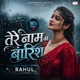 Tere nam ki barish Single