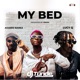 My Bed feat Aguero Banks Lucy Q Single