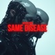 Same Disease Single