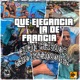 Que Elegancia la de Francia Single