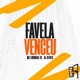 Favela Venceu Single