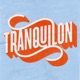 Tranquilon Single
