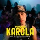 Karola Single