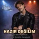 Hazır Değilim feat Uraz Anatolia Trap Version Single