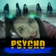 Bitch I m a Psycho Single