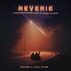 Reverie feat lexi ryan Single