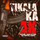 Tikalaka Ak feat Twoplugg Ladoss Single