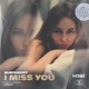 I Miss You Single