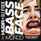 Bass Face DJ Mondo Remix Single