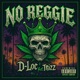 No Reggie feat Trizz Single