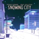 SNOWING CITY feat killytho Single