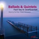 Ballads Quintets