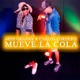 Mueve La Cola Single