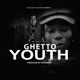 GHETTO YOUTH feat SLYTEE Single