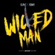 Wicked Man Single