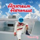 Airstream Astronaut EP