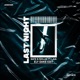 Last Night feat Laia Ely Oaks Edit Single