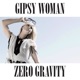 Gipsy Woman Lounge Version Single