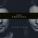 Not Emotions Single
