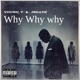 Why Why Why Single