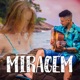 Miragem Single