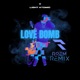LOVE BOMB feat RREM RREM REMIX Single