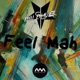 Feel Mah Single