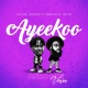 Ayeekoo Afro Mix Version feat Emmanuel Smith Single
