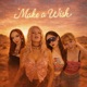 Make a Wish Single