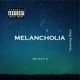 Melancholia feat Blaze Single