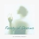 Reality of Dreams Single