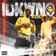 IDKWNO I Don t Know What N s On Designer Skits Single