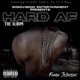 Hard Af