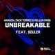 Unbreakable feat Souler Single