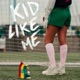 Kid Like Me feat donSMITH Single