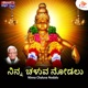 Ninna Chaluva Nodalu Single
