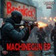 Machinegun Single