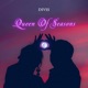 Queen Of Seasons Single