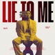 Lie to me Single