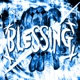 X BLESSING EP