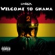 Welcome To Ghana 2 Single