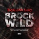 Brock Wild feat MC Boogieman Juiceman EP