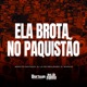 Ela Brota No Paquistão Single