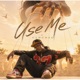 Use Me Single