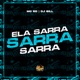 Ela Sarra Sarra Sarra Single