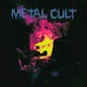 Metal Cult Single