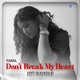 Don t Break My Heart Single