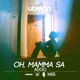 Oh Mamma Sa Single