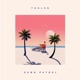 Dawn Patrol Single