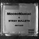 Stray Bullets Mixtape